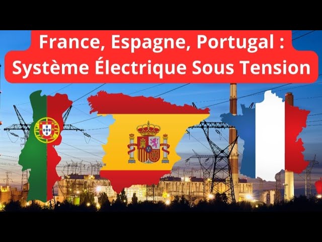 Coupures électriques en Espagne et Portugal : la France est-elle prête ?